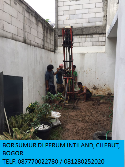 BOR SUMUR DI PERUM INTILAND, CILEBUT, BOGOR